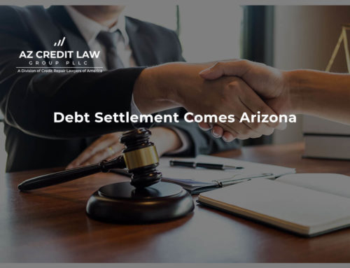 Debt Settlement Comes To Arizona